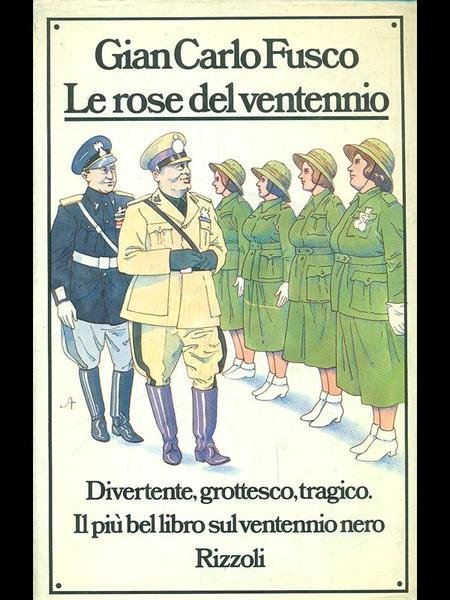 Le rose del ventennio