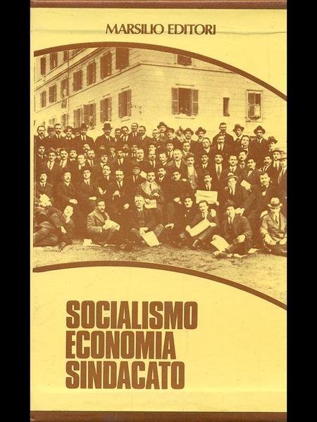 Socialismo economia e sindacato