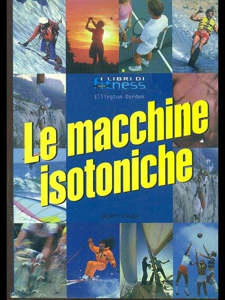 Le macchine isotoniche