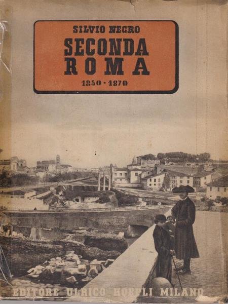 Seconda Roma 1850-1870 | Immagine principale