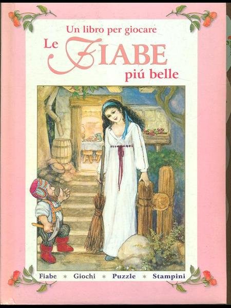 Le fiabe piu' belle