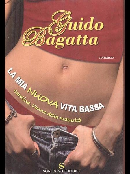 La mia nuova vita bassa