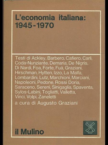L'economia italiana 1945-1970