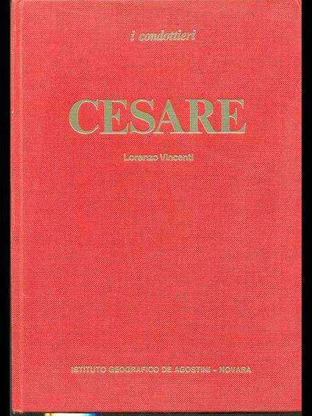 I condottieri: Cesare