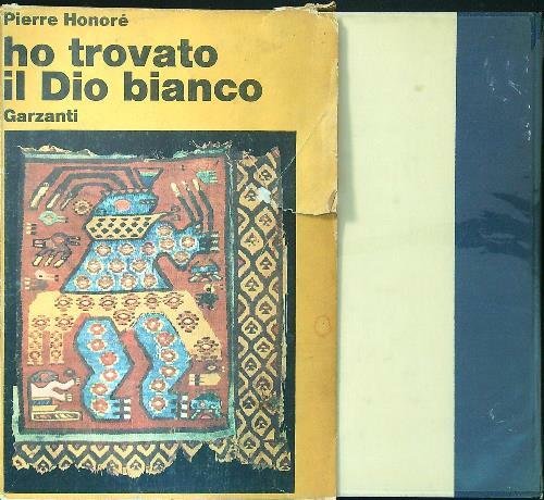 Ho trovato il Dio bianco