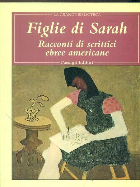 Figlie di Sarah. Racconti di scrittrici ebree americane