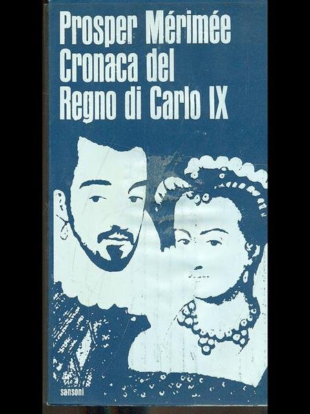 Cronaca del regno di Carlo IX