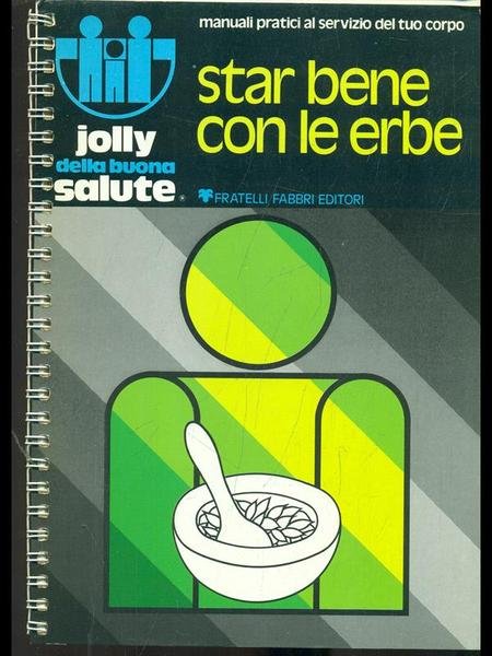 Star bene con le erbe