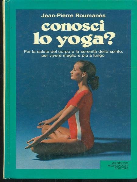 Conosci lo yoga?
