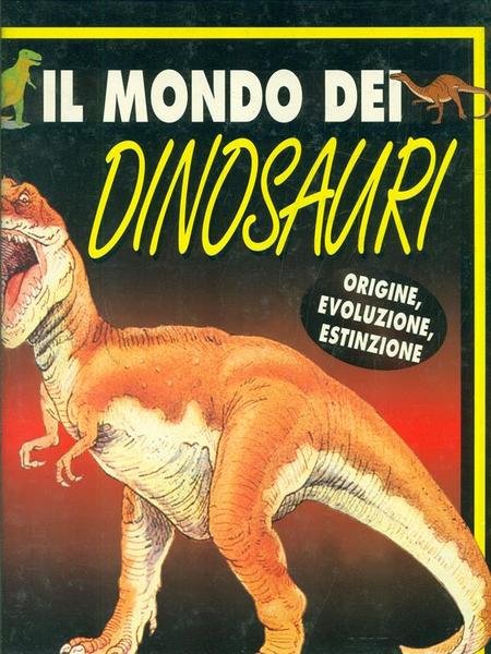 Il mondo dei dinosauri