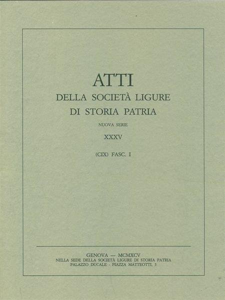 Atti della societa ligure di storia patria vol XXXV Fasc …