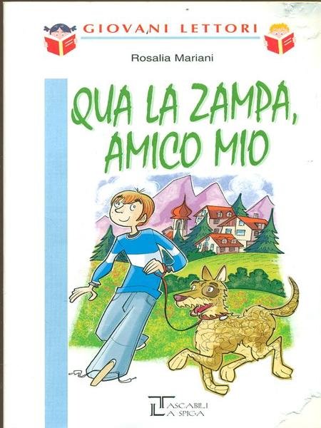 Qua la zampa, amico mio