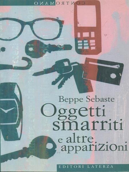 Oggetti smarriti e altre apparizioni