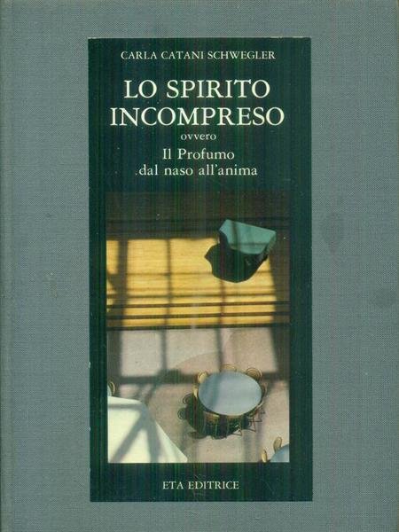 Lo spirito incompreso