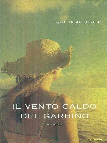 Il vento caldo del garbino