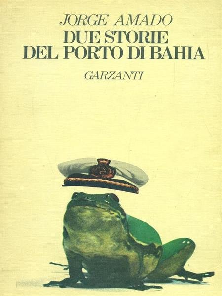 Due storie del porto di Bahia