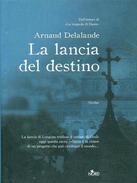 La lancia del destino