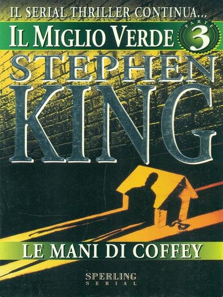 Il miglio verde. Vol 3 | Immagine principale