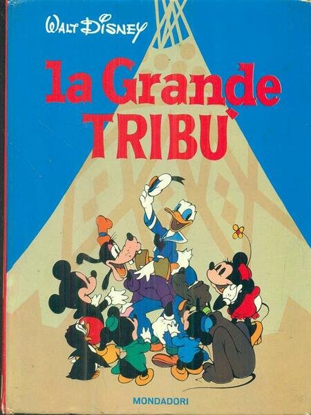 La grande tribu'