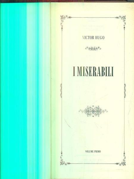 i miserabili vol primo