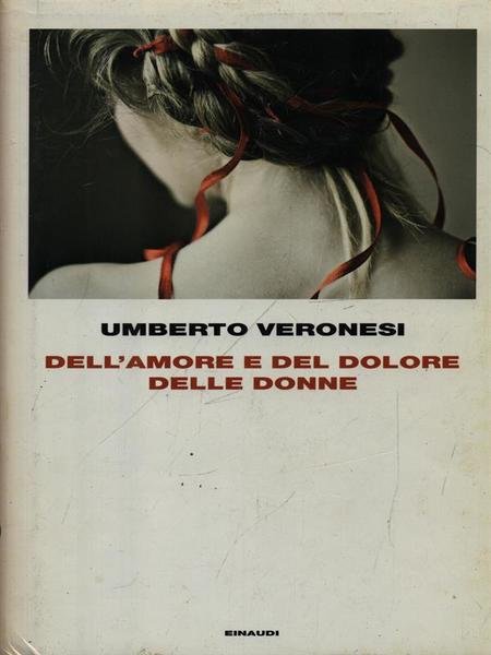 Dell'amore e del dolore delle donne