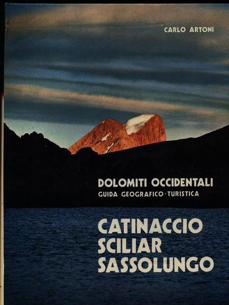 Catinaccio Sciliar Sassolungo