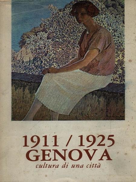 1911-1925 Genova cultura di una citta'