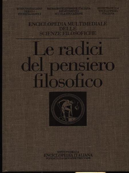 Le radici del pensiero filosofico vol. VIII: Platone la politica