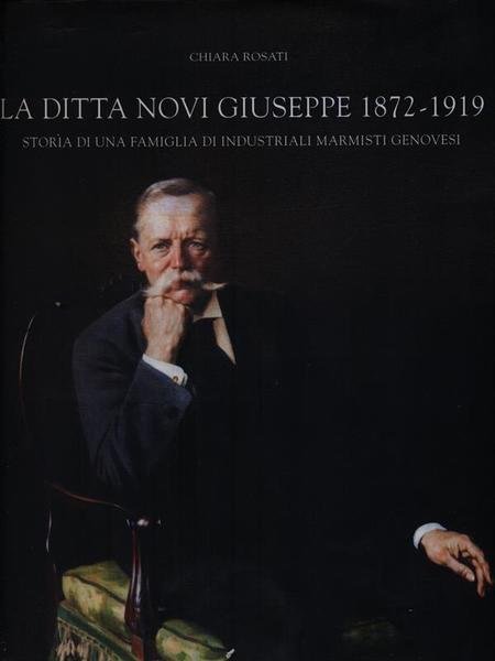 La ditta Novi Giuseppe 1872-1919