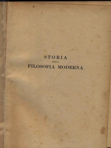 Storia della filosofia moderna 2vv