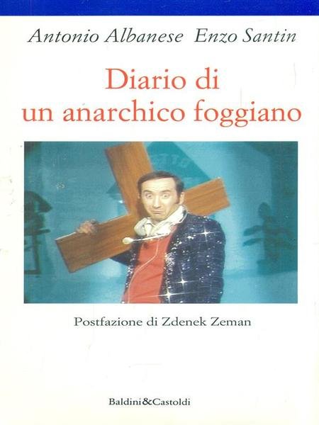 Diario di un anarchico foggiano