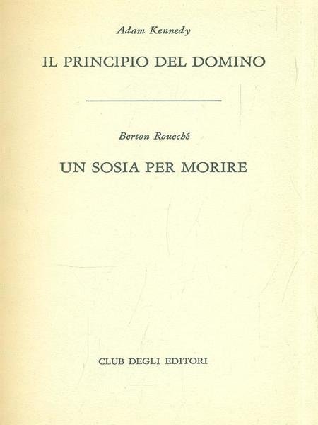 Il principio del domino - Un sosia per morire