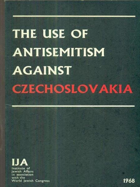 Use of Antisemitism Against Czechoslovakia