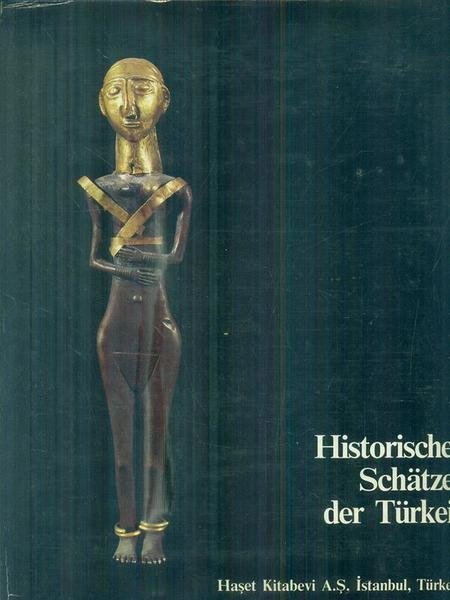 Historische Schatze der Turkei