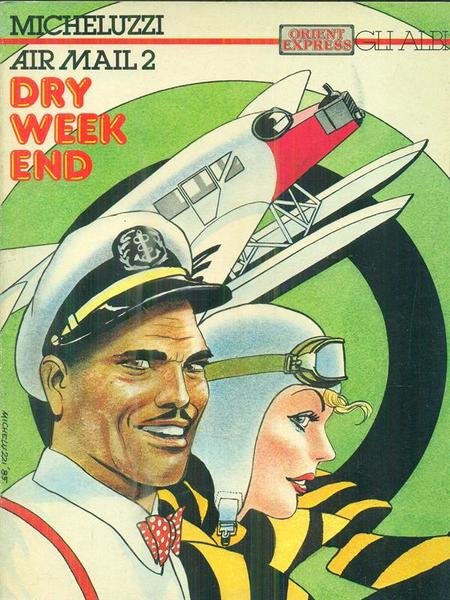 Air Mail 2. Dry Week End