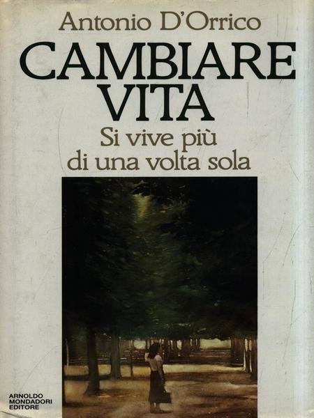 Cambiare vita