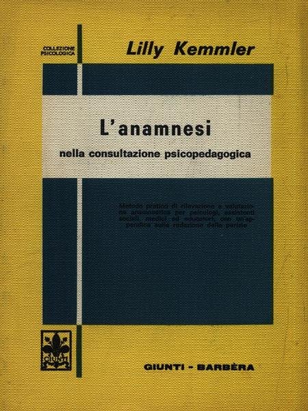 L'anamnesi nella consultazione psicopedagogica
