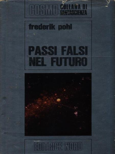 Passi falsi nel futuro