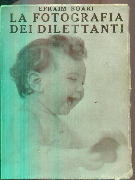 La fotografia per dilettanti