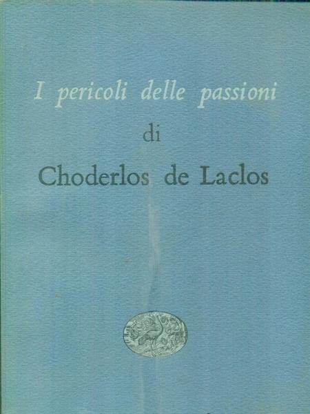 I pericoli delle passioni