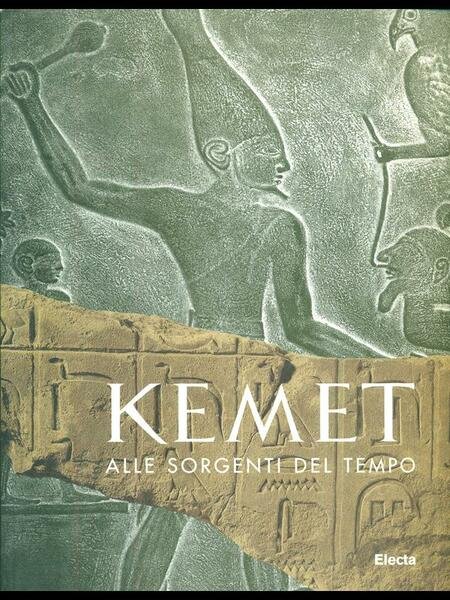 Kemet alle sorgenti del tempo
