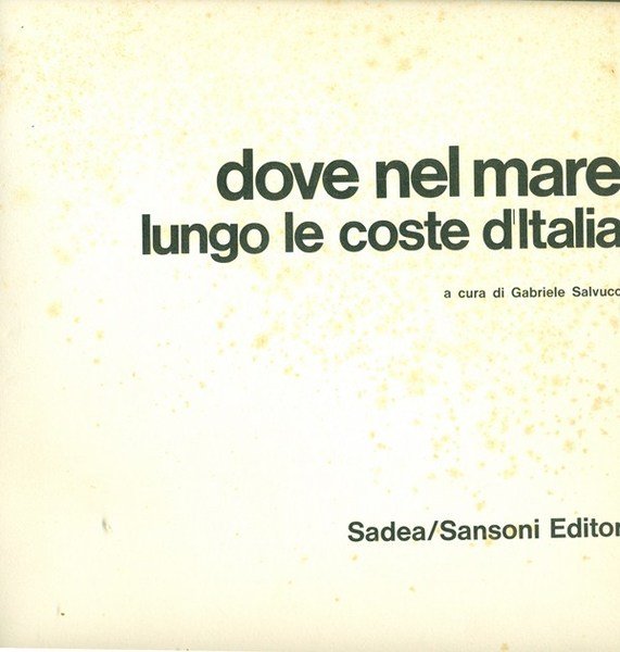 dove nel mare lungo le coste d'Italia