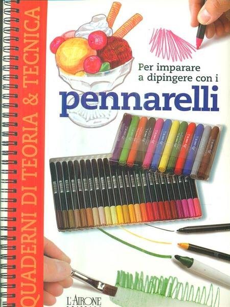 Per imparare a dipingere con i Pennarelli
