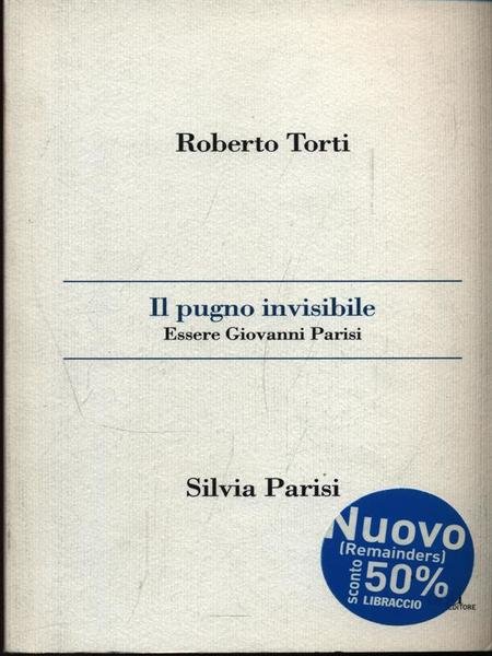Il pugno invisibile