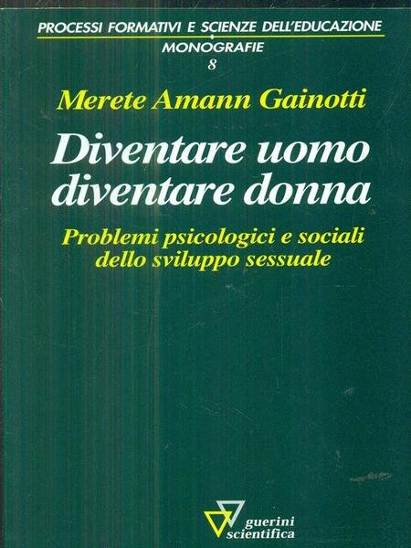 Diventare uomo diventare donna