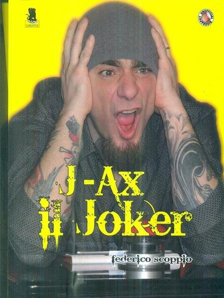 J-Ax. Il joker