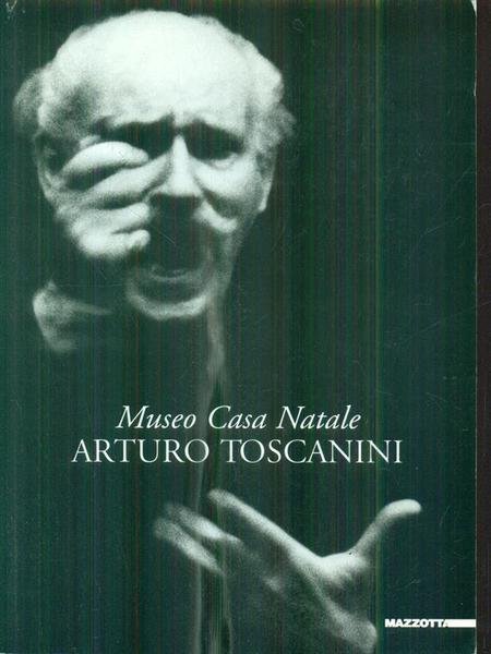Museo casa natale Arturo Toscanini