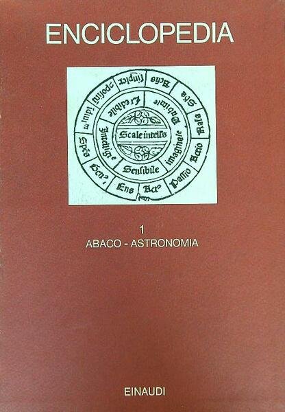 Enciclopedia Einaudi vol.1. Abaco-Astronomia