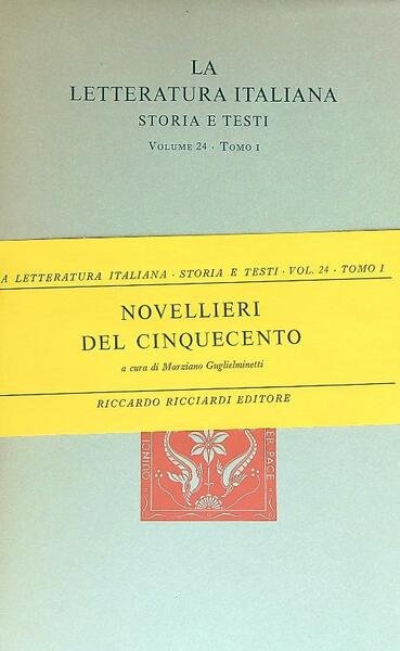 Novellieri del Cinquecento. Tomo I