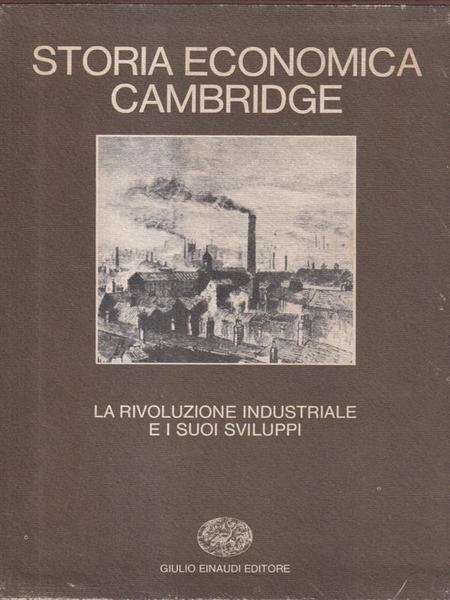 La Rivoluzione Industriale e i suoi sviluppi vol. 6 2 …